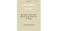 Di chúc của một người định đoạt cả tài sản chung vợ chồng có hợp pháp hay không?