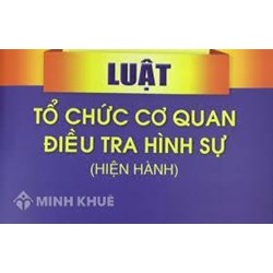 Nội dung cơ bản của Luật Tổ chức Cơ quan điều tra hình sự năm 2015