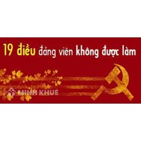 Nội dung hướng dẫn 19 điều đảng viên không được làm ?