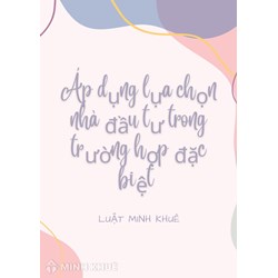 Thẩm định, phê duyệt và hồ sơ đề xuất áp dụng lựa chọn nhà đầu tư trong trường hợp đặc biệt ?