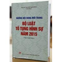 Những nội dung mới trong Bộ luật tố tụng hình sự năm 2015 - PGS.TS Nguyễn Hòa Bình