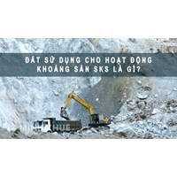 Đất sử dụng cho hoạt động khoáng sản là gì? Đất sản xuất vật liệu xây dựng, làm đồ gốm là gì?