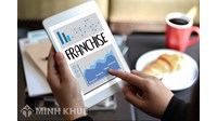 Các hình thức kinh doanh có thể áp dụng để mở chuỗi kinh doanh ra nước ngoài cho chủ sở hữu quyền SHTT