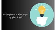 Những hành vi nào bị coi là xâm phạm quyền tác giả?
