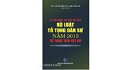 Lý giải một số vấn đề của Bộ luật tố tụng dân sự năm 2015 từ thực tiễn xét xử