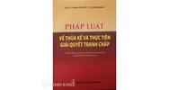 Sách Pháp luật về thừa kế và thực tiễn giải quyết tranh chấp - PGS.TS. Phạm Văn Tuyết