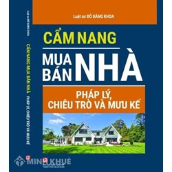 Sách Cẩm nang mua bán nhà – Pháp lý, chiêu trò và mưu kế