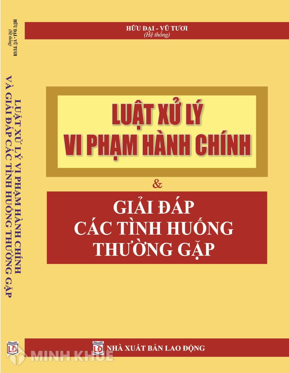 Sách Luật xử lý vi phạm hành chính và giải đáp tình huống thường gặp