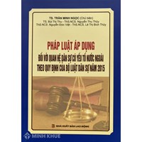 Sách Pháp luật áp dụng đối với quan hệ dân sự có yếu tố nước ngoài theo quy định của Bộ luật dân sự năm 2015