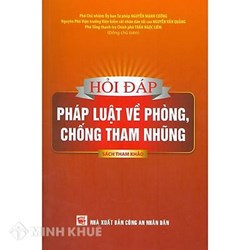 Sách Hỏi đáp pháp luật về phòng, chống tham nhũng