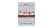 Sách Luật Hợp đồng Việt Nam – Bản án và Bình luận bản án (Sách chuyên khảo, xuất bản lần thứ sáu, có sửa chữa, bổ sung)