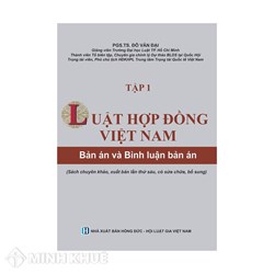 Sách Luật Hợp đồng Việt Nam – Bản án và Bình luận bản án (Sách chuyên khảo, xuất bản lần thứ sáu, có sửa chữa, bổ sung)