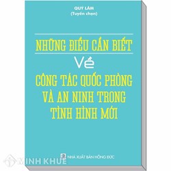 Sách Những điều cần biết về công tác quốc phòng an ninh trong tình hình mới