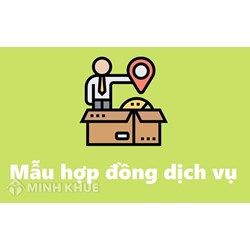 Hợp đồng dịch vụ theo quy định của Bộ Luật Dân sự 2015