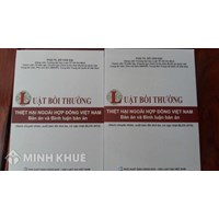 Sách Luật bồi thường thiệt hại ngoài hợp đồng Việt Nam Bản án và bình luận bản án (Tập 1 và Tập 2) của PGS.TS. Đỗ Văn Đại