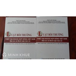 Sách Luật bồi thường thiệt hại ngoài hợp đồng Việt Nam Bản án và bình luận bản án (Tập 1 và Tập 2) của PGS.TS. Đỗ Văn Đại
