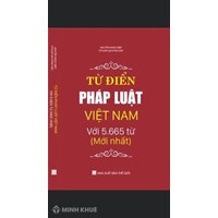 Từ điển pháp luật Việt Nam - Chuyên gia pháp luật cao cấp Nguyễn Ngọc Điệp