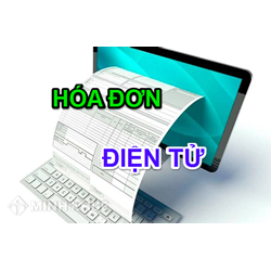 Quy định của pháp luật về áp dụng hóa đơn, chứng từ điện tử