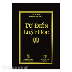 Từ điển luật học - Viện khoa học pháp lý (Bộ Tư pháp)