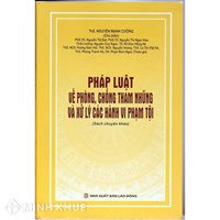 Sách Pháp luật về phòng, chống tham nhũng và xử lý các hành vi phạm tội (ThS. Nguyễn Mạnh Cường chủ biên)