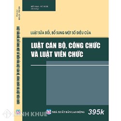 Sách Luật sửa đổi, bổ sung một số điều của Luật cán bộ, công chức và Luật viên chức (Hữu Đại và Vũ Tươi)