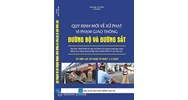 Sách Quy định mới về xử phạt vi phạm giao thông đường bộ và đường sắt (theo Nghị định 100/2019/NĐ-CP) (Hữu Đại - Vũ Tươi)