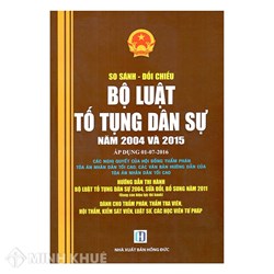Sách So sánh, đối chiếu Bộ luật Tố tụng dân sự 2004 - 2015 (Vũ Duy Khang)
