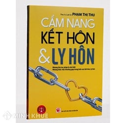 Sách Cẩm nang kết hôn và ly hôn (ThS. Luật sư. Phạm Thị Thu)