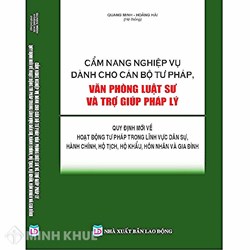 Sách Cẩm nang nghiệp vụ dành cho cán bộ tư pháp, văn phòng Luật sư và trợ giúp pháp lý