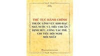 Sách Thủ tục hành chính thuộc lĩnh vực kho bạc nhà nước và tiêu chuẩn định mức, công tác phí, chi tiêu hội nghị mới nhất (Quí Lâm)