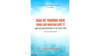 Sách Bảo vệ thường dân trong luật nhân đạo quốc tế một số vấn đề pháp lý và thực tiễn (TS. Phạm Hồng Hạnh)