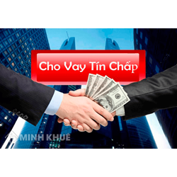 Quy định chung của pháp luật về tín chấp  và vay tín chấp
