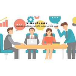 Dịch vụ tư vấn đấu thầu là gì?