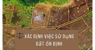Trường hợp nào người sử dụng đất được sử dụng đất ổn định lâu dài?