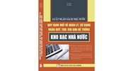 Sách Luật Ngân sách nhà nước - Quy định mới về quản lý, sử dụng ngân quỹ, thu, chi qua hệ thống kho bạc nhà nước