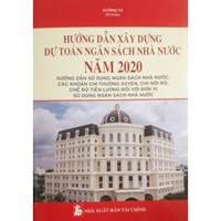 Sách Hướng dẫn xây dựng dự toán ngân sách nhà nước (Tường Vi)