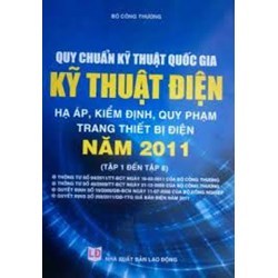 Sách Quy chuẩn kỹ thuật quốc gia về Kỹ thuật điện năm 2011 (Tập 1 đến tập 8)