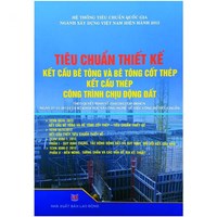 Sách Tiêu Chuẩn thiết kế - Kết cấu bê tông và Bê tông cốt thép - kết cấu thép - công trình chịu động đất