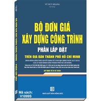 Sách Bộ đơn giá xây dựng công trình 2016 trên địa bàn thành phố Hồ Chí Minh - Phần lắp đặt
