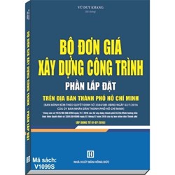 Sách Bộ đơn giá xây dựng công trình 2016 trên địa bàn thành phố Hồ Chí Minh - Phần lắp đặt