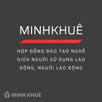 Hợp đồng đào tạo nghề và chi phí đào tạo nghề theo Luật Lao Động?