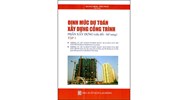 Sách Định mức dự toán xây dựng công trình Tập 1 Phần Xây dựng (Sửa đổi - bổ sung theo thông tư số 02/2020/TT-BXD) - Quang Minh và Tiến Phát