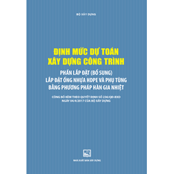 Sách Định mức dự toán xây dựng công trình phần Lắp đặt (Ban hành Quyết định 236/QĐ-BXD ngày 4/4/2017)