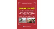 Sách Quy định pháp luật về công tác thanh tra, kiểm tra phòng cháy, chữa cháy và các chỉ đạo về phòng tránh cháy nổ, cứu nạn cứu hộ (Quang Thanh)