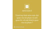 Phân tích mối quan hệ giữa mặt khách quan của tội phạm và mặt chủ quan tội phạm?