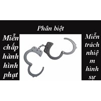 Phân biệt miễn trách nhiệm hình sự với miễn hình phạt theo luật?