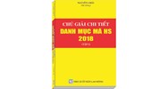 Sách Chú giải chi tiết danh mục mã HS năm 2018 (Tập 2) (Nguyên Châu)