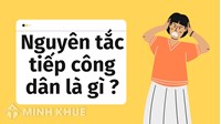 Nguyên tắc tiếp công dân là gì ?