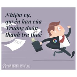 Nhiệm vụ, quyền hạn của trưởng đoàn thanh tra thuế theo quy định?
