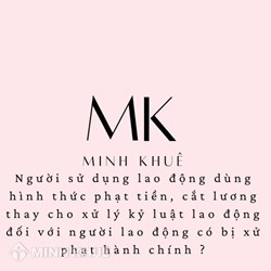 Mức phạt hành vi dùng hình thức phạt tiền, cắt lương thay việc xử lý kỷ luật lao động?